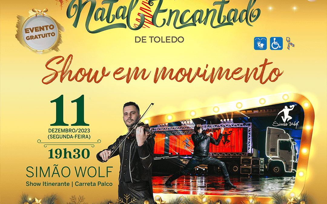 Prefeitura trará ‘show em movimento’ para o Natal Encantado de Toledo