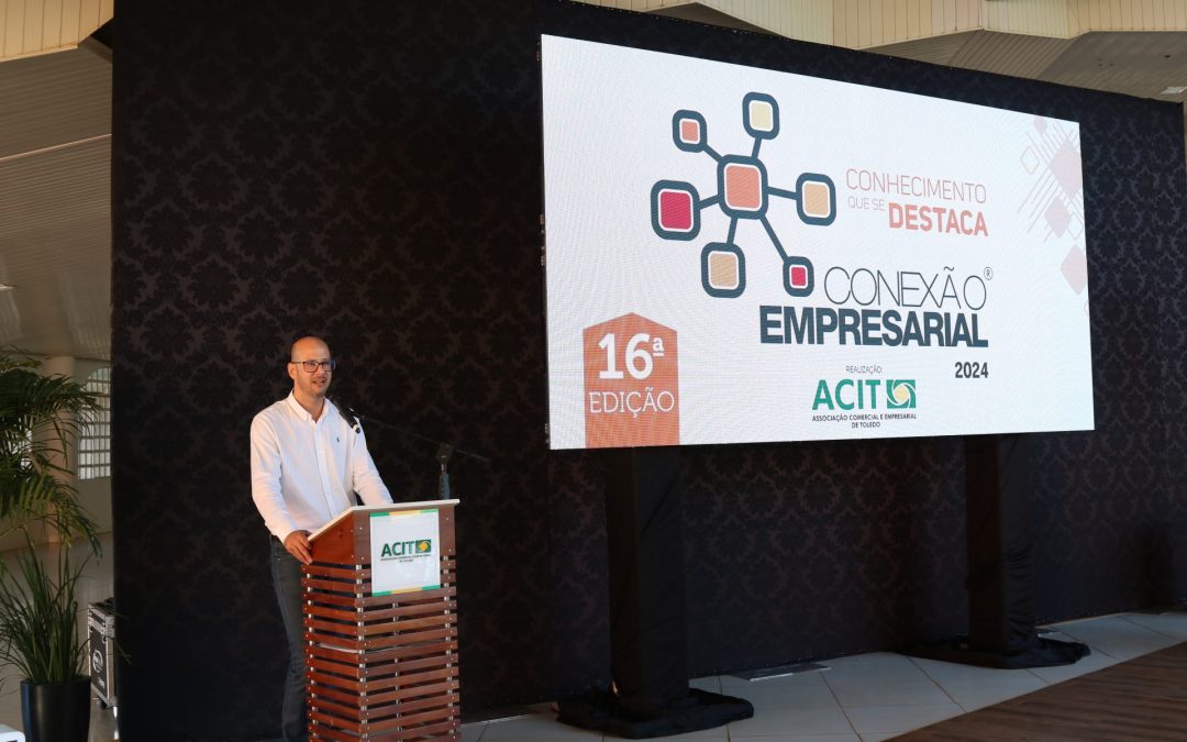 ACIT lança o Conexão Empresarial 2024 e anuncia três grandes palestras para o mês de setembro
